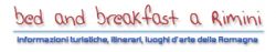 Bed and breakfast a Rimini